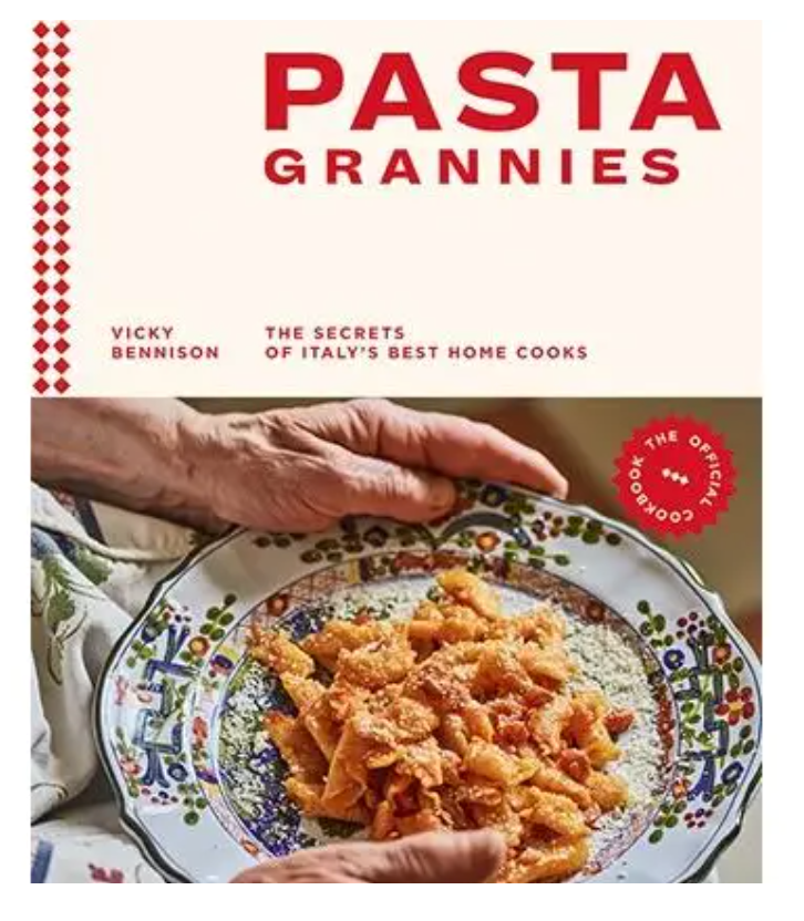 Pasta Grannies: the Official Cookbook